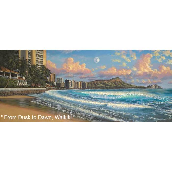 From Dusk to Dawn, Waikiki