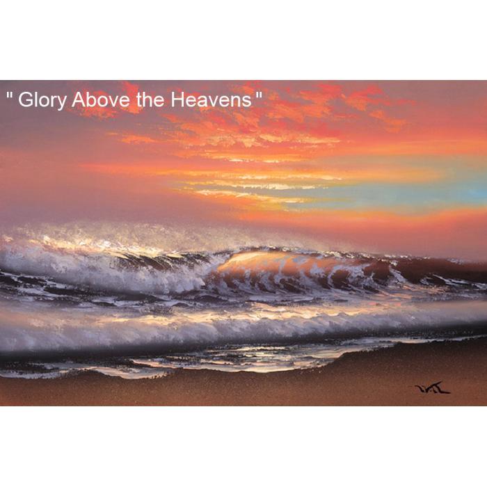 Glory Above the Heavens