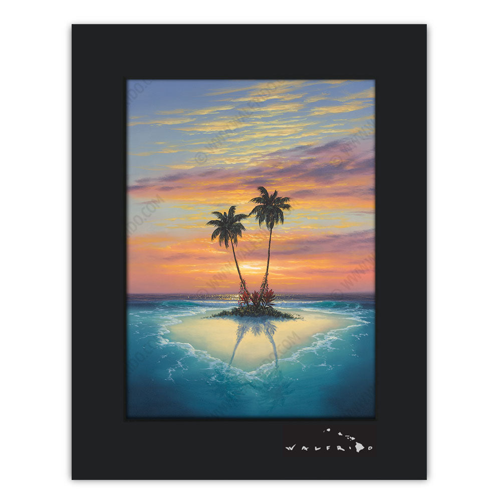 Island Love - Open Edition Matted artwork by Tropical Hawaii Artist Walfrido featuring a small sandy island with two palm trees in the middle of crystal blue waters at sunset.